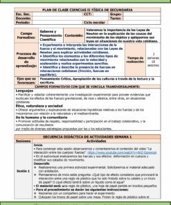 Un plan de clase para física de escuela secundaria (2024-2025) incluye información sobre lecciones que cubren fuerzas, leyes de Newton y movimiento. Presenta objetivos, actividades y métodos de evaluación, con énfasis en la comprensión y aplicación de principios científicos en la vida diaria.