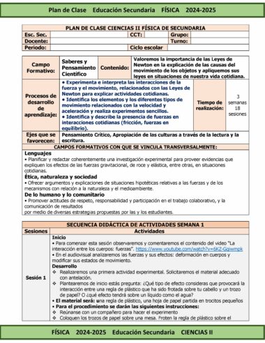 Un plan de clase para física de escuela secundaria (2024-2025) incluye información sobre lecciones que cubren fuerzas, leyes de Newton y movimiento. Presenta objetivos, actividades y métodos de evaluación, con énfasis en la comprensión y aplicación de principios científicos en la vida diaria.