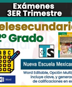 Exámenes 2° de Telesecundaria NEM (2025 – 2026) 3er Trimestre