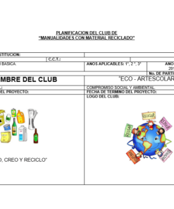 Planeaciones trimestral del Club para Secundaria (Agosto – Noviembre): Manualidades con Material reciclado