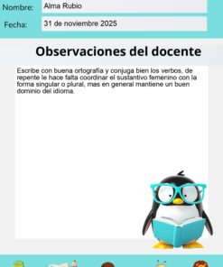 Una rúbrica para trabajos escritos de tercer grado, que muestra el nombre de un alumno y la fecha, con una observación del profesor sobre ortografía y conjugación de verbos. Un pingüino de dibujos animados con gafas sostiene un libro en la parte inferior.