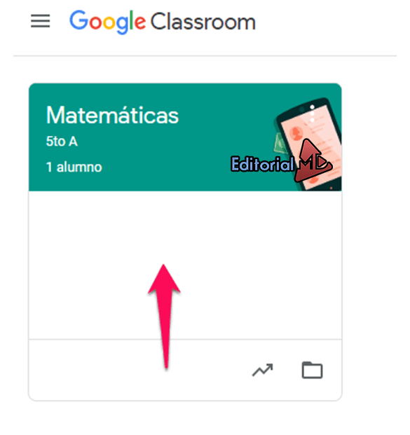 acceder a los cursos que ya hemos creado en Clasroom