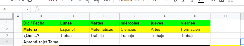 Paso 3 En la hoja de calculo podemos ir colocando las opciones de Fecha / día, materia y Aprendizaje/ Tema y nos quedara algo así