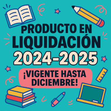 Anuncio ilustrado con material escolar, el texto dice: "Producto en liquidación 2024-2025 ¡Vigente hasta diciembre!". Fondo verde azulado con dibujos de libros, lápiz, regla, borrador, papel y una pizarra.