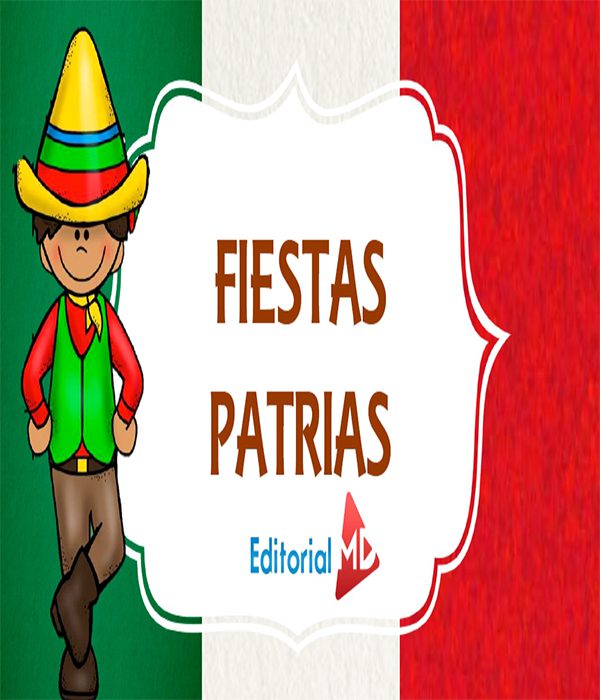 Fiestas Patrias Para Niños de Preescolar y Primaria (2020)