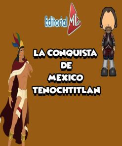 La conquista de México