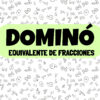 Dominó fracciones equivalentes