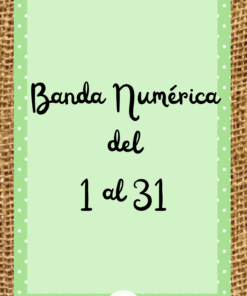 Un gráfico vertical que presenta una tarjeta verde menta con lunares blancos sobre un fondo de arpillera. La tarjeta muestra la Banda numérica del al 1 al 31 en fuente cursiva negra.