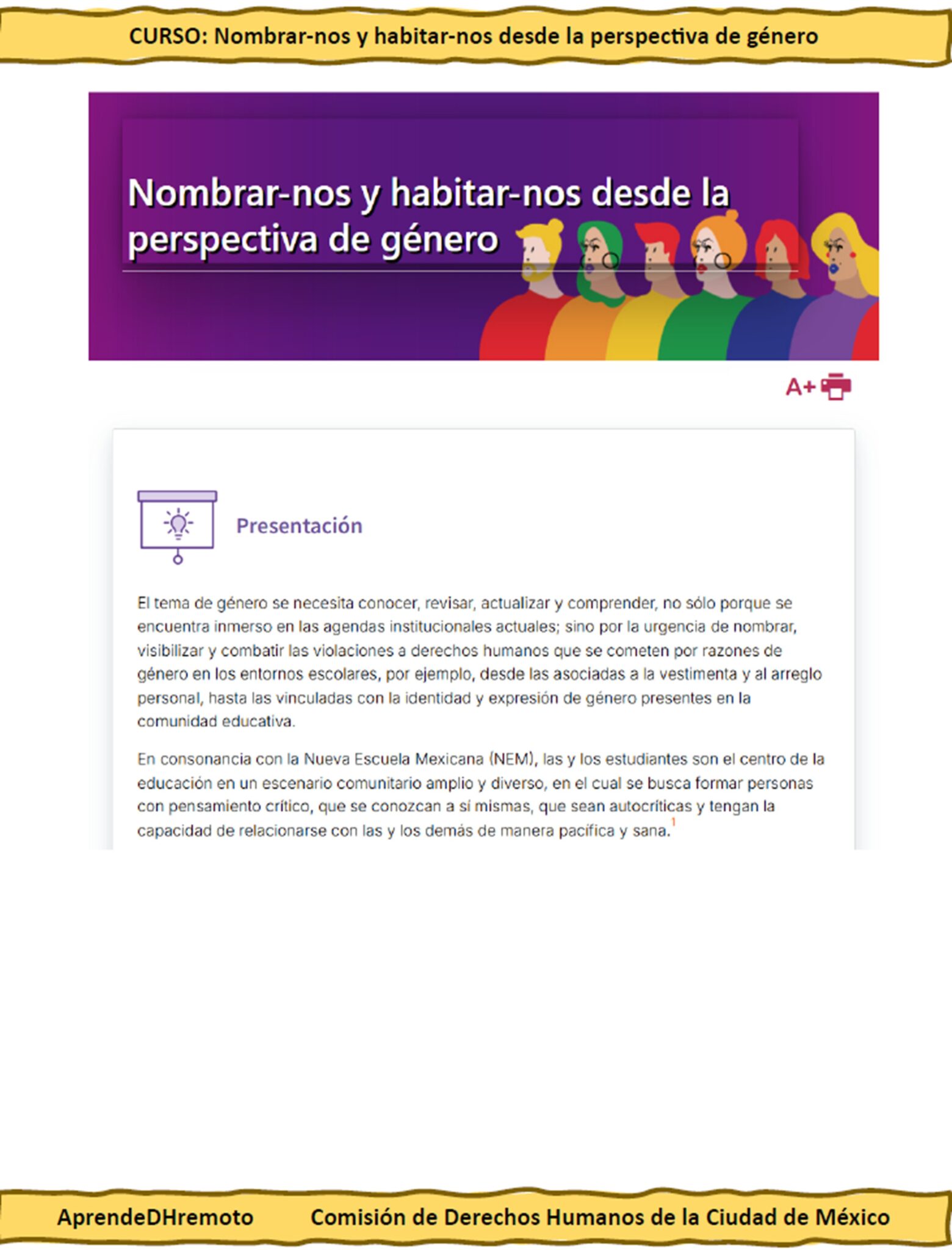 Curso Contestado Nombrar-nos y habitar-nos desde la perspectiva de género 2 Banner en morado del curso en línea: "Nombrar-nos y habitar-nos desde la perspectiva de género", con la ilustración de una mujer. Debajo hay un texto de presentación sobre la educación con perspectiva de género. El pie de página amarillo incluye logotipos y organizadores del curso.