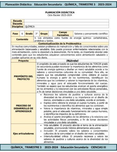Un plan de lección en español para un curso de TERCER TRIMESTRE Programa Analítico CIENCIAS III QUÍMICA Secundaria 3º (Ciclo Escolar 2023 – 2024) para estudiantes de 6to grado de Secundaria. El documento incluye el título del proyecto, una descripción del problema, el propósito del proyecto, descripción general del contenido, competencias, recursos, actividades de diagnóstico y métodos de evaluación.