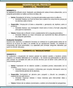 Un documento que describe un plan de desarrollo de proyecto para una clase de geografía en Secundaria. Se divide en dos momentos: 