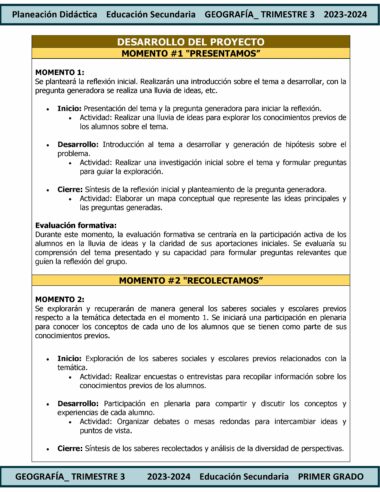 Un documento que describe un plan de desarrollo de proyecto para una clase de geografía en Secundaria. Se divide en dos momentos: "Presentamos" y "Recolectamos". El primero incluye actividades como lluvia de ideas e investigaciones iniciales. El segundo se centra en la investigación durante el **TERCER TRIMESTRE Programa Analítico GEOGRAFÍA Secundaria 1º (Ciclo Escolar 2023 – 2024)** y el registro de evidencia.