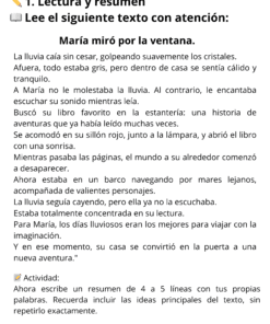 Una hoja de ejercicios de comprensión lectora en español que presenta una breve historia sobre María mirando por la ventana en un día lluvioso, seguida de tres preguntas de lectura y una actividad para resumir la historia en 4-5 líneas.