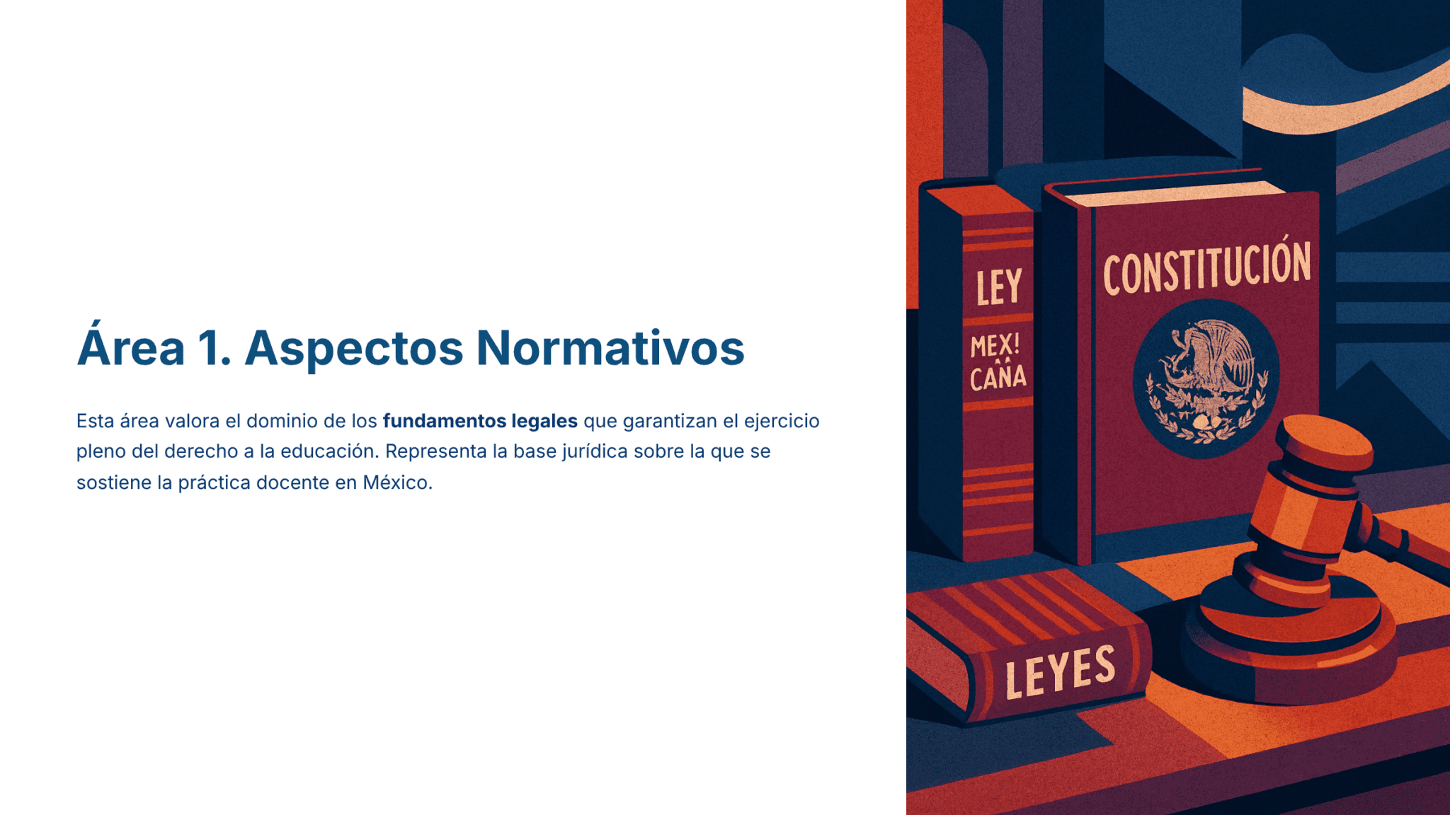 Guía de Estudio HORAS ADICIONALES CIENCIAS QUÍMICA Educación Secundaria- USICAMM 2026 – 2027 + (Simulador 90 Reactivos) 9 Junto al mazo de un juez, sobre un escritorio, se apilan libros etiquetados como "LEY", "CONSTITUCIÓN" y "LEYES", que ilustran el marco jurídico. El texto en español de la izquierda trata de los aspectos jurídicos de la educación mexicana.