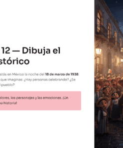 15 Actividad 12 Dibuja el Momento Historico