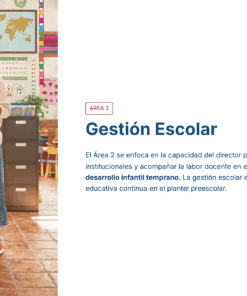 Una mujer está de pie en una colorida oficina con un ordenador portátil en su escritorio y estanterías detrás de ella. El texto a su lado describe la gestión escolar y la importancia del desarrollo de la educación infantil.