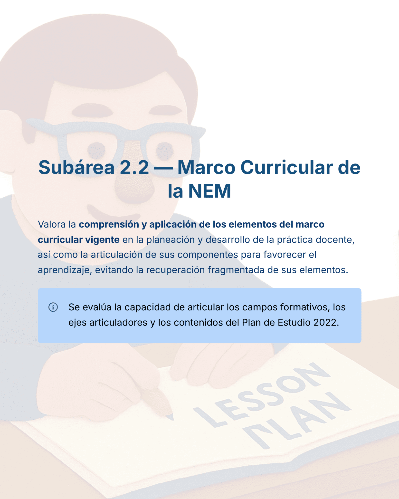 Guía de Estudio HORAS ADICIONALES EDUCACIÓN FÍSICA Primaria y Secundaria- USICAMM 2026 - 2027 + (Simulador 90 Reactivos) 11 Ilustración de una persona escribiendo "PLAN DE LECCIÓN" en un papel, con texto en español que explica el marco curricular NEM, enfatizando la comprensión de los elementos curriculares y la articulación de los componentes educativos.