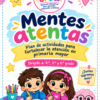 Mentes Atentas fortalecer atención.