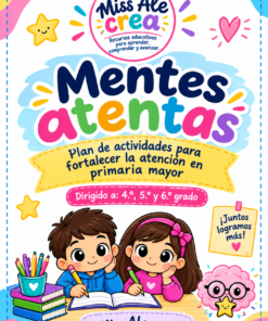 Mentes Atentas fortalecer atención.