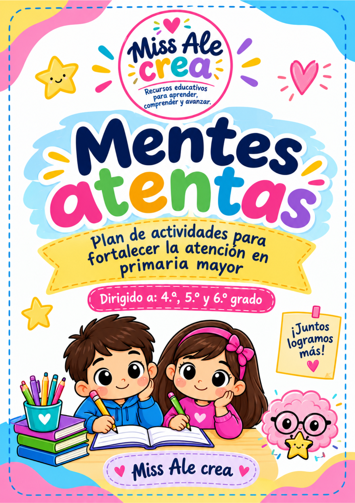 Mentes Atentas fortalecer atención. 1 Mentes Atentas fortalecer atención.