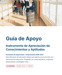 Guía de Apoyo Promoción Vertical Función SUPERVISORES - USICAMM 2026 - 2027 + (Simulador 90 Reactivos) 16 Una mujer se muestra confiada en el pasillo de un colegio con los brazos cruzados. Debajo, el texto dice: