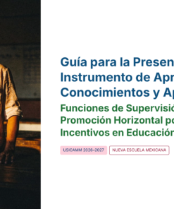 Guía de Estudio PROMOCIÓN HORIZONTAL SUPERVISIÓN – USICAMM 2026 – 2027 + (Simulador 90 Reactivos) 29 Una mujer en un aula a la que entra la luz del sol. A su lado, un texto en español detalla una guía sobre la evaluación de conocimientos y habilidades para la promoción horizontal y los incentivos en la educación básica para supervisores escolares en México.