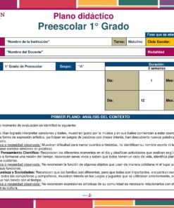 Plan didáctico para Preescolar 1° Grado, con tabla de datos escolares, horarios, modalidades, y un análisis del contexto enfocado en Lenguajes, Pensamiento Matemático, Exploración y Naturaleza, y desarrollo socioemocional.
