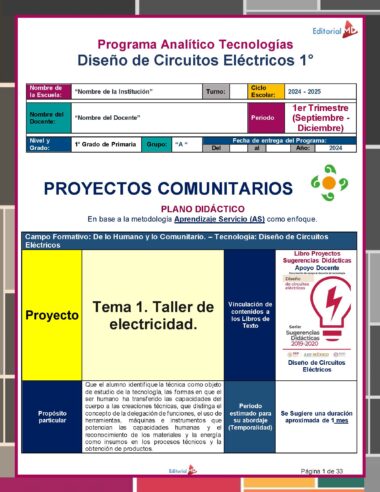 Documento de Programa Analítico de Tecnología Circuitos Eléctricos 1er Grado (NEM 2024 – 2025) Primer Trimestre. Incluye secciones sobre Tecnología y Circuitos Eléctricos, alineadas con los objetivos educativos del periodo, con información para el docente, metas del proyecto y actividades. Destaca el aprendizaje de servicio comunitario con gráficos e íconos vibrantes.