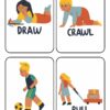 Las tarjetas ilustradas muestran cuatro acciones diferentes: un niño dibujando mientras está acostado boca abajo, un niño gateando, un niño jugando al fútbol y un niño tirando de un carrito de juguete cargado de cajas. Cada carta está etiquetada con la acción respectiva: ROTAR, ARRASTRAR, JUGAR y TIRAR.