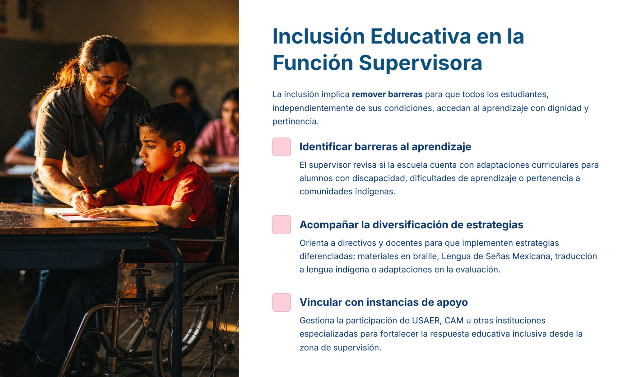 Guía de Estudio PROMOCIÓN HORIZONTAL SUPERVISIÓN – USICAMM 2026 – 2027 + (Simulador 90 Reactivos) 8 Un profesor ayuda a un joven alumno en su pupitre de una clase, mientras otros niños trabajan al fondo. A la derecha, texto en español sobre la inclusión educativa y el papel de las funciones de supervisión.
