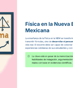 Ilustración de un profesor con bigote que sostiene un puntero, de pie junto a un diagrama de fórmulas de física (F=ma) e iconos científicos. El texto trata de la enseñanza de la física en el modelo de la Nueva Escuela Mexicana.