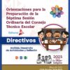 Portada de guía titulada "Orientaciones para la Preparación de la Séptima Sesión Ordinaria del Consejo Técnico Escolar", dirigida a directores de escuelas para el ciclo 2024-2025, con íconos e ilustraciones de docentes y estudiantes.