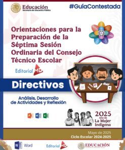 Portada de guía titulada "Orientaciones para la Preparación de la Séptima Sesión Ordinaria del Consejo Técnico Escolar", dirigida a directores de escuelas para el ciclo 2024-2025, con íconos e ilustraciones de docentes y estudiantes.