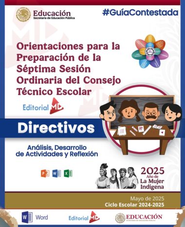 Portada de guía titulada "Orientaciones para la Preparación de la Séptima Sesión Ordinaria del Consejo Técnico Escolar", dirigida a directores de escuelas para el ciclo 2024-2025, con íconos e ilustraciones de docentes y estudiantes.