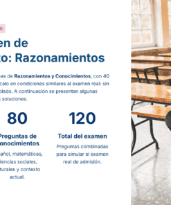 Un estudiante se sienta solo ante un escritorio en una habitación luminosa, escribiendo en un papel. A su lado, un texto en español describe los detalles de un examen de formación sobre razonamiento y conocimiento, incluidos los tipos de preguntas y los totales.