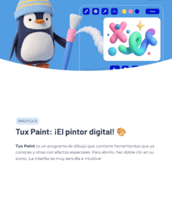 Un simpático personaje de dibujos animados sostiene un gran pincel junto a una colorida obra de arte digital en una pantalla. El texto de abajo presenta Tux Paint, un sencillo programa de pintura digital para niños.