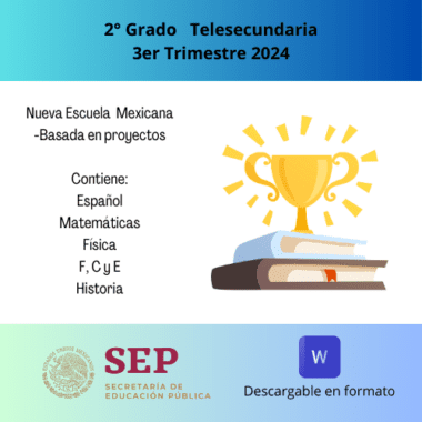 Planeaciones de Segundo Grado de Telesecundaria del tercer trimestre