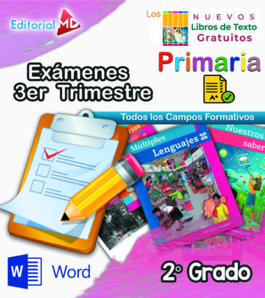 Imagen de portada colorida con libros de texto, portapapeles y lápiz, el logotipo de Microsoft Word y texto: "Exámenes 3er Trimestre", "Primaria", "Todos los campos formativos", "2° Grado" y "Editorial MD".