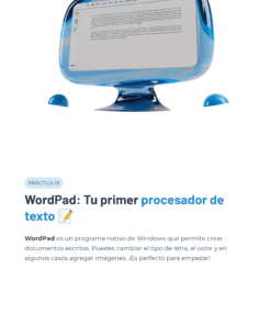 Un ordenador iMac azul muestra una ventana de WordPad. Abajo, un texto en español presenta WordPad como un procesador de textos fácil de usar para principiantes, destacando sus características como los cambios de fuente y color.
