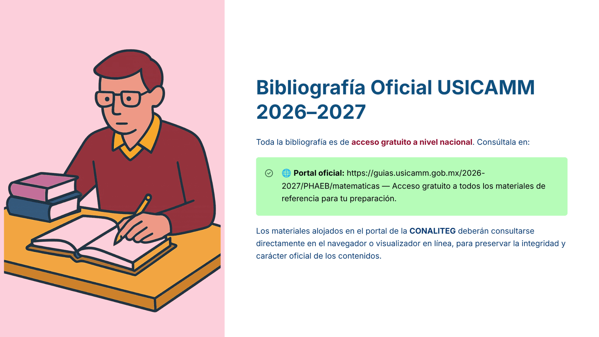 Guía de Estudio HORAS ADICIONALES MATEMÁTICAS Educación Secundaria- USICAMM 2026 - 2027 + (Simulador 90 Reactivos) 10 Ilustración de una persona con gafas escribiendo en un cuaderno en un escritorio con libros. A la derecha, texto sobre la bibliografía oficial USICAMM 2026-2027 y enlaces a materiales de estudio de matemáticas gratuitos en línea.