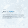 GUÍA COMPLETA PAYPAL – DOMINA LOS PAGOS ONLINE DESDE CERO 21 Infografía sobre qué es PayPal, el sistema global para enviar y recibir pagos en línea de forma segura.
