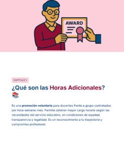 Guía de Estudio HORAS ADICIONALES GEOGRAFÍA Educación Secundaria- USICAMM 2026 - 2027 + (Simulador 90 Reactivos) 22 Ilustración de una persona con gafas recibiendo un certificado de reconocimiento. Debajo, un texto en español explica que las horas adicionales son una promoción voluntaria para los profesores, que reconoce su trayectoria profesional y su compromiso.