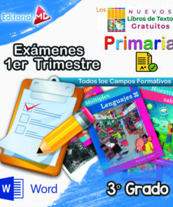 Exámenes de Primaria 3° Grado (NEM 2025 – 2026) 1er Trimestre