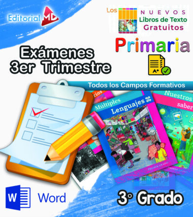 Colorido cartel educativo para Exámenes de Primaria 3° Grado (NEM 2025–2026) 3er Trimestre, con lista de verificación, lápiz, libros de texto y logotipos para Editorial MD, Word y Nuevos Libros de Texto Gratuitos.