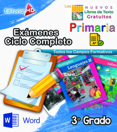 Collage educativo colorido que muestra un portapapeles con una lista de verificación, un lápiz, un ícono de Microsoft Word y libros de texto de escuelas primarias mexicanas para “Exámenes Primaria 3° Grado (NEM 2025 – 2026) Ciclo Escolar Completo”, con logotipos y etiquetas visibles.