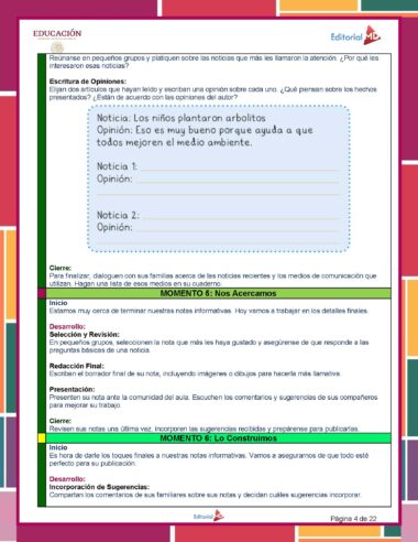 Una colorida hoja de trabajo educativa en español sobre cómo discutir y escribir opiniones sobre noticias recientes. Incluye espacio para escribir noticias y opiniones, y guía a los estudiantes a reflexionar sobre el uso de los medios. También hay una sección resaltada en violeta para las actividades de "Momento 6".