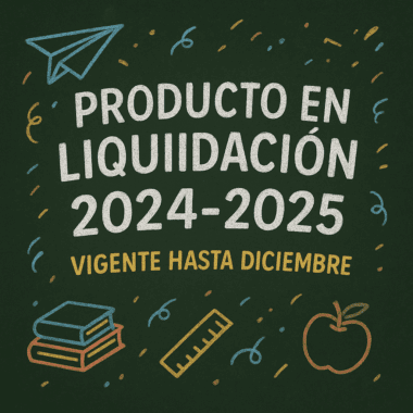 Gráfico estilo tiza con texto: "Producto en liquidación 2024-2025. Vigente hasta diciembre". Alrededor del texto hay dibujos de un avión de papel, libros, una regla, una manzana y confeti sobre un fondo verde oscuro.
