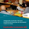 Portada del "Cuadernillo CONTESTADO Integración curricular: reto para la práctica de docentes de secundaria", que presenta a profesores de secundaria discutiendo dentro de un salón de clases. Los logotipos oficiales se muestran en la parte inferior.