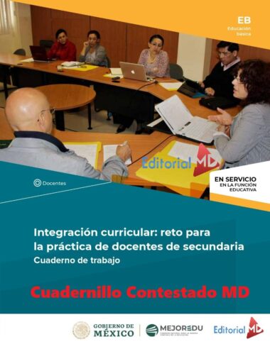 Portada del "Cuadernillo CONTESTADO Integración curricular: reto para la práctica de docentes de secundaria", que presenta a profesores de secundaria discutiendo dentro de un salón de clases. Los logotipos oficiales se muestran en la parte inferior.