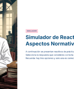 41 Simulador de Reactivos Area 1 Aspectos Normativos